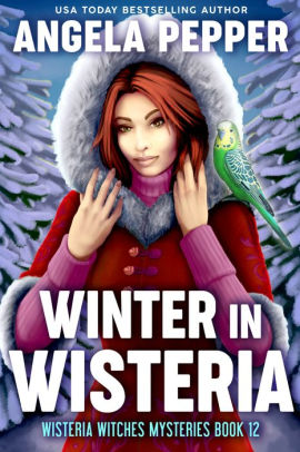 Winter in Wisteria