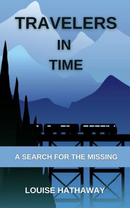 Travelers In Time A Search For The Missing