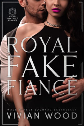 Royal Fake Fiance