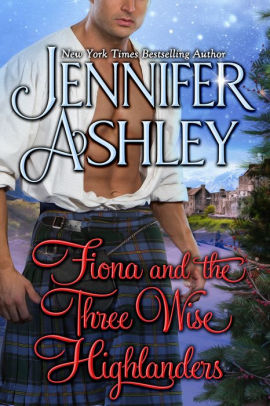 Fiona and the Three Wise Highlanders