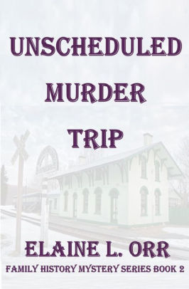 Unscheduled Murder Trip