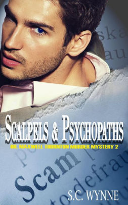 Scalpels & Psychopaths