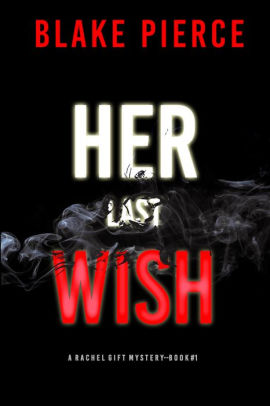 Her Last Wish