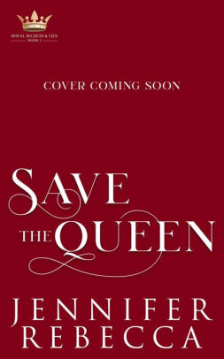 Save the Queen