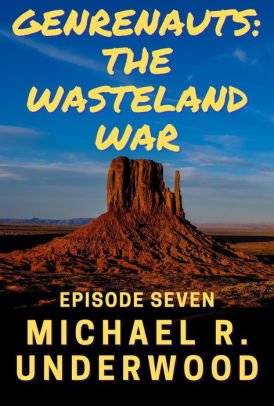 The Wasteland War