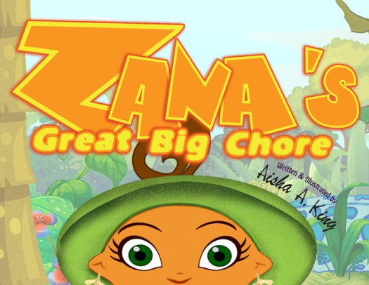 Zana's Great Big Chore