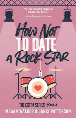 How Not to Date a Rock Star