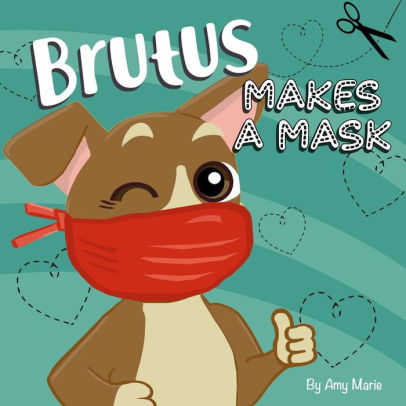 Brutus Makes a Mask
