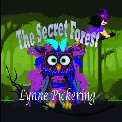 The Secret Forest