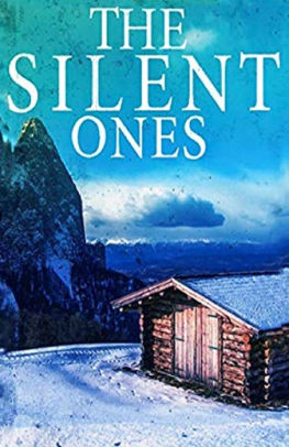 The Silent Ones