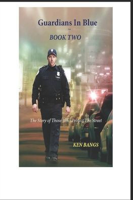 Guardians In Blue ~ Book Two