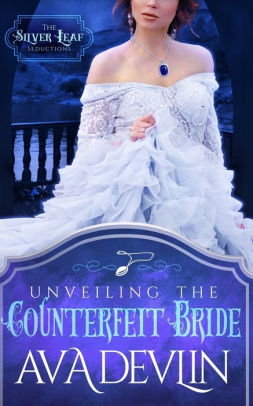 Unveiling the Counterfeit Bride