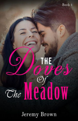 The Doves Of The Meadow