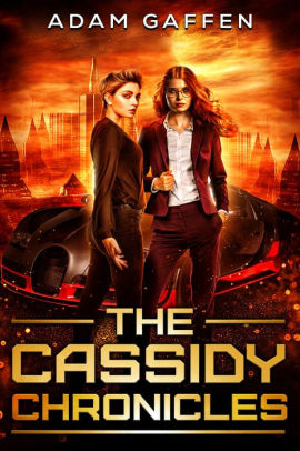The Cassidy Chronicles Volume 1