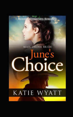 June's Choice