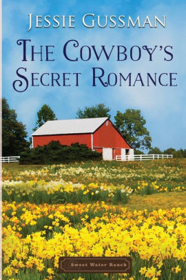 The Cowboy's Secret Romance