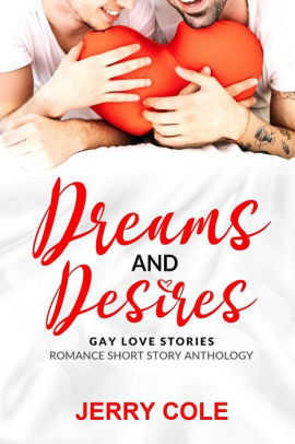 Dreams and Desires