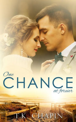 One Chance At Forever