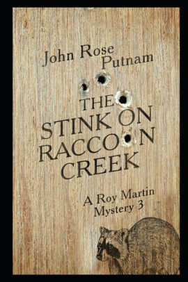 The Stink on Raccoon Creek