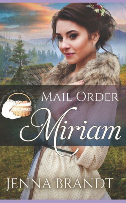Mail Order Miriam