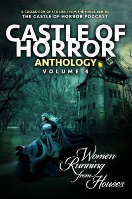 Castle of Horror Anthology Volume 4