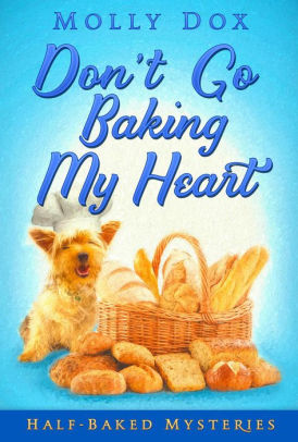 Don't Go Baking My Heart