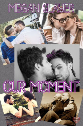 Our Moment