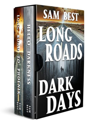 Long Roads, Dark Days