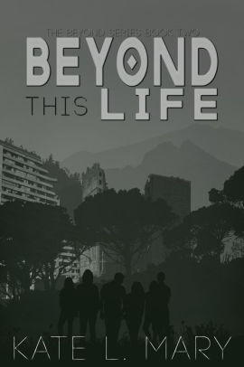 Beyond this Life