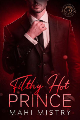 Filthy Hot Prince