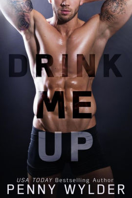 Drink Me Up