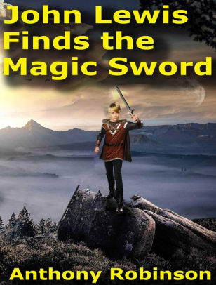 John Lewis Finds the Magic Sword