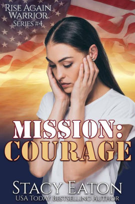 Mission: Courage