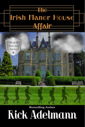 The Irish Manor House Affair