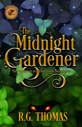 The Midnight Gardener