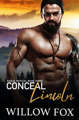 Conceal: Lincoln