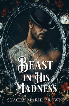 Beast In His Madness