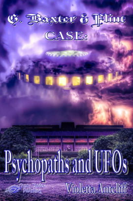 Psychopaths and UFOs