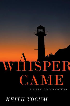 A Whisper Came