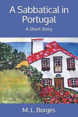 A Sabbatical in Portugal