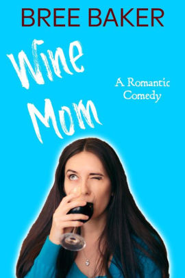 Wine Mom