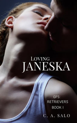 Loving Janeska