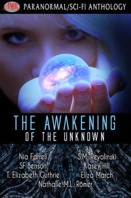 The Awakening Of The Unknown