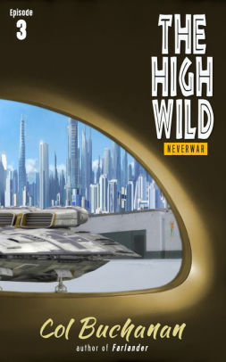 The High Wild: Neverwar, Episode 3