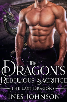The Dragon's Rebellious Sacrifice