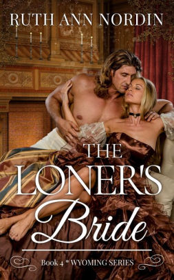 The Loner's Bride
