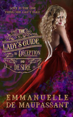 The Lady's Guide to Deception and Desire
