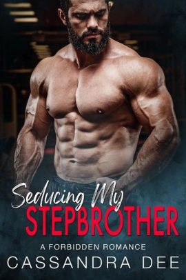 Seducing My Stepbrother