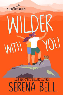 Wilder With You