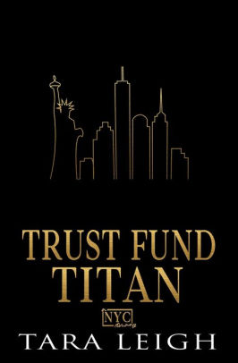 Trust Fund Titan